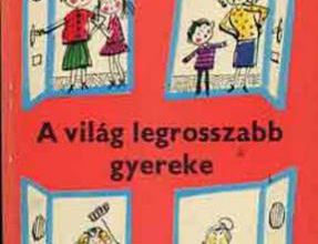 A világ legrosszabb gyereke.1987.