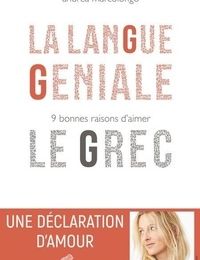 [download pdf] La langue géniale  - 9 bonnes raisons d'aimer le grec