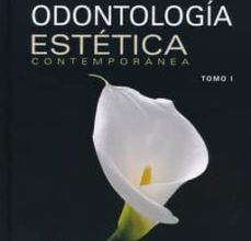 ODONTOLOGIA ESTETICA CONTEMPORANEA, 2 VOLS. ePub gratis