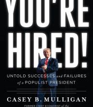 DOWNLOAD [PDF] {EPUB} You're Hired!: Untold Successes and Failures of a Populist President