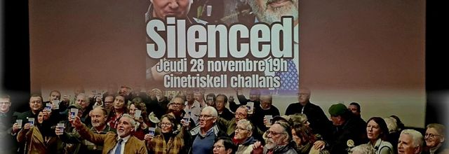 Le 28/11/2024 - CinéTriskell de CHALLANS -  SILENCED - le FILM INTERDIT en Grande Bretagne.