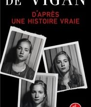 [PDF/Kindle] D'après une histoire vraie by Delphine de Vigan