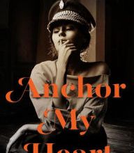 [Kindle] Anchor My Heart download