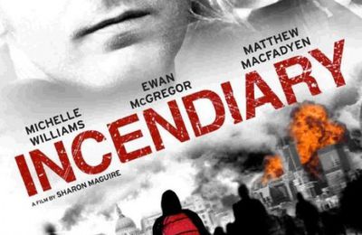 INCENDIARY