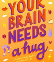 Download pdf books for ipad Your Brain Needs a Hug: Life, Love, Mental Health, and Sandwiches by Rae Earl 9781250307859 English version
