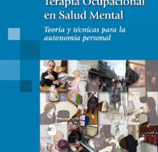 [Pdf/ePub/Mobi] TERAPIA OCUPACIONAL EN SALUD MENTAL -  descargar ebook gratis