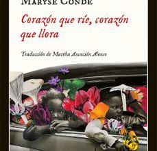 Descargar Ebook para Android gratis CORAZÓN QUE RÍE, CORAZÓN QUE LLORA: CUENTOS VERDADEROS DE MI INFANCIA  de MARYSE CONDE in Spanish