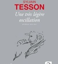 Download Pdf Une très légère oscillation  - Journal 2014-2017