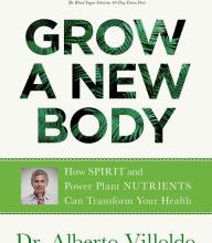 English book downloading Grow a New Body: How Spirit and Power Plant Nutrients Can Transform Your Health PDB FB2 9781401956561 (English literature) by Alberto Villoldo