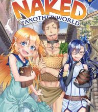 [PDF/Kindle] Buck Naked in Another World (Light Novel) Vol. 2 by Madoka Kotani, Mochiusa