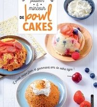 DOWNLOADS 35 recettes plaisir & minceur de bowl cakes