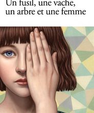 [PDF] Un fusil, une vache, un arbre et une femme download