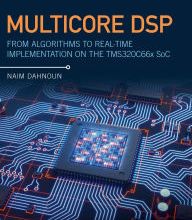 DOWNLOAD [PDF] {EPUB} Multicore DSP: From Algorithms to Real-time Implementation on the TMS320C66x SoC
