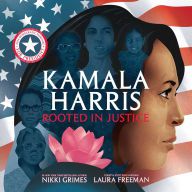 DOWNLOADS Kamala Harris: Rooted in Justice