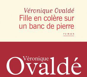 EB - 4 soeurs dans une "Fille en colère sur un banc de pierre" de Véronique Ovaldé...