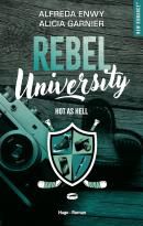 « Rebel University : Hot As Hell [01] » de Alfreda Enwy et Alicia Garnier