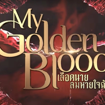 My Golden Blood
