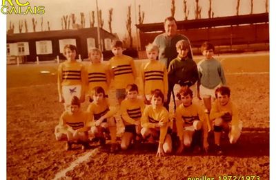 Le coin des Jeunes : pupilles du RC Calais 1972/1973