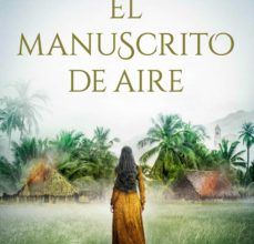 Descargas gratuitas de ibook EL MANUSCRITO DE AIRE 9788467053470 de LUIS GARCIA JAMBRINA en español PDB MOBI CHM