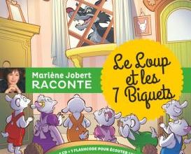 boite à raconter Le loup et les 7 chevreaux