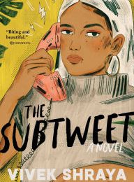 Read online: The Subtweet: A Novel