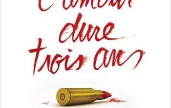 L'amour dure 3 ans