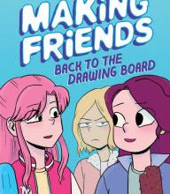 {epub download} Making Friends: Back to the Drawing Board (Making Friends #2)