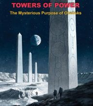 [PDF] Obelisks: Towers of Power download