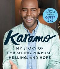 Free books to download for android tablet Karamo: My Story of Embracing Purpose, Healing, and Hope