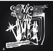 Sonic Youth - Youth Against Fascism