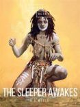 THE SLEEPER AWAKES leer el libro