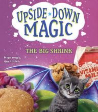 Download free pdf ebooks magazines The Big Shrink (Upside-Down Magic #6)