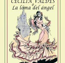 [PDF/Kindle] CECILIA VALDES O LA LOMA DEL ANGEL descargar gratis