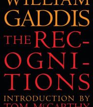 [PDF/Kindle] The Recognitions by William Gaddis, William H. Gass, Tom McCarthy