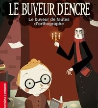Téléchargement d'ebooks kostenlos epub Le buveur d'encre 9782092539057