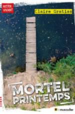 Mortel Printemps