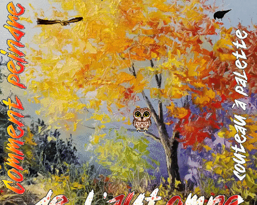 Dessin et peinture - vidéo 4348 : Comment peindre les premières couleurs de l'automne au couteau à palette 1/2 ? - huile ou acrylique.