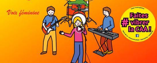 Communication Alternative et Améliorée : « La CAA » en chanson, seconde version, voix féminine