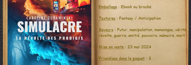 Simulacre - La Révolte des Prodigis - Caroline Zurawinski