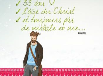 Bloguéo : Moi, Benjamin V., 33 ans, l'âge du Christ, et toujours pas de miracle en vue...