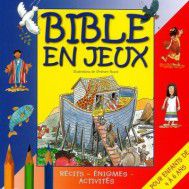 Bible en jeux et en actes