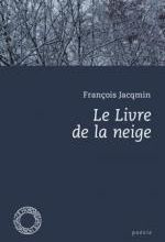 Le livre de la neige, François JACQMIN
