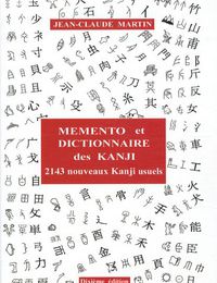 {epub download} Mémento et dictionnaire des Kanji  - 2143 nouveaux Kanji usuels japonais