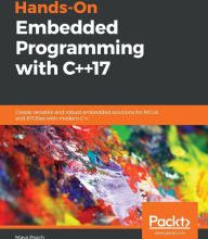 Best forum download ebooks Hands-On Embedded Programming with C++17 9781788629300