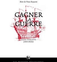 Livres téléchargés sur ipad Gagner la guerre  - Récit du Vieux Royaume en francais par Jean-Philippe Jaworski 9782361830854
