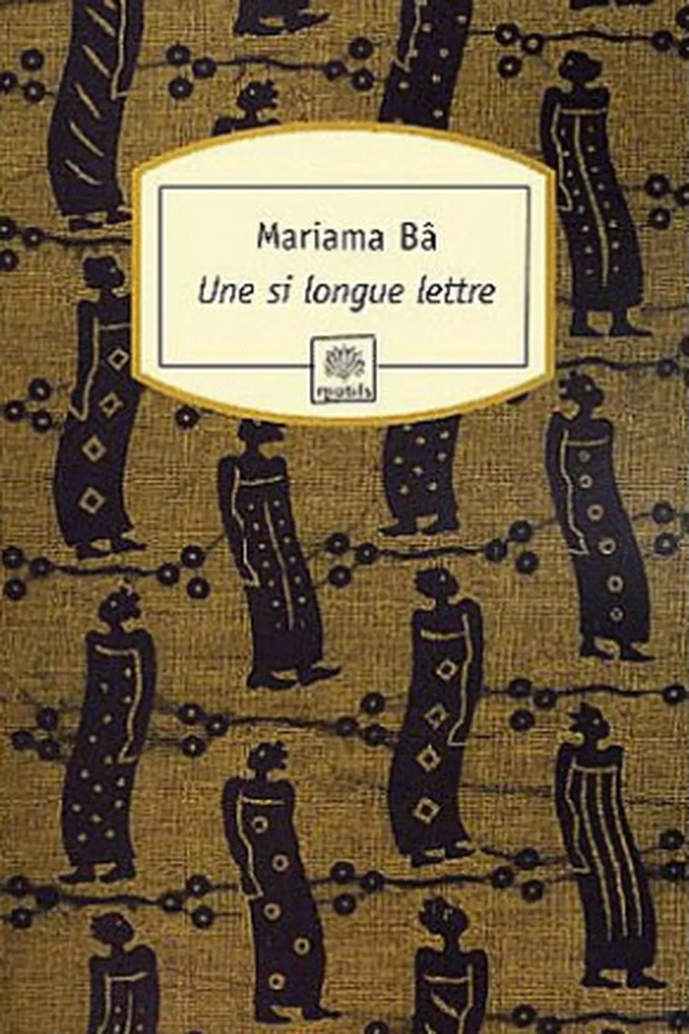 Une si longue lettre ≡ Mariama Bâ