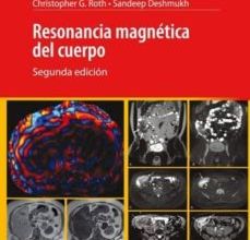 [PDF] RESONANCIA MAGNÉTICA DEL CUERPO + E-BOOK descargar gratis