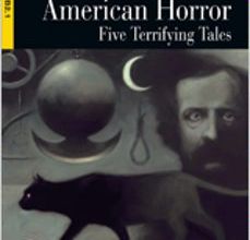 AMERICAN HORROR. FIVE TERRIFYING TALES. (B2.1) leer el libro pdf