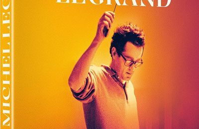 Il était une fois Michel Legrand "DVD Documentaire"