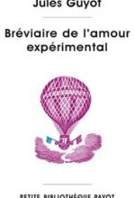 Bréviaire de l'amour expérimental de Jules Guyot  préfacé par Sylvie Chaperon